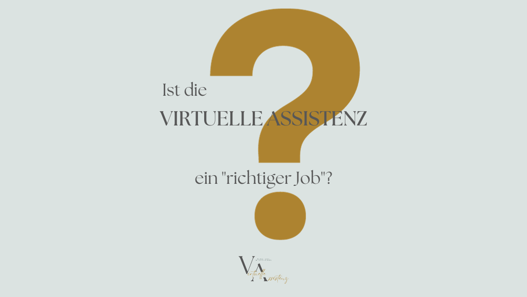 Was ist die Virtuelle Assistenz? Ist das ein „richtiger Job“?