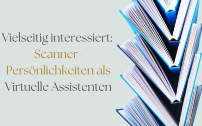 Vielseitig interessiert – Scanner-Persönlichkeiten als Virtuelle Assistenten