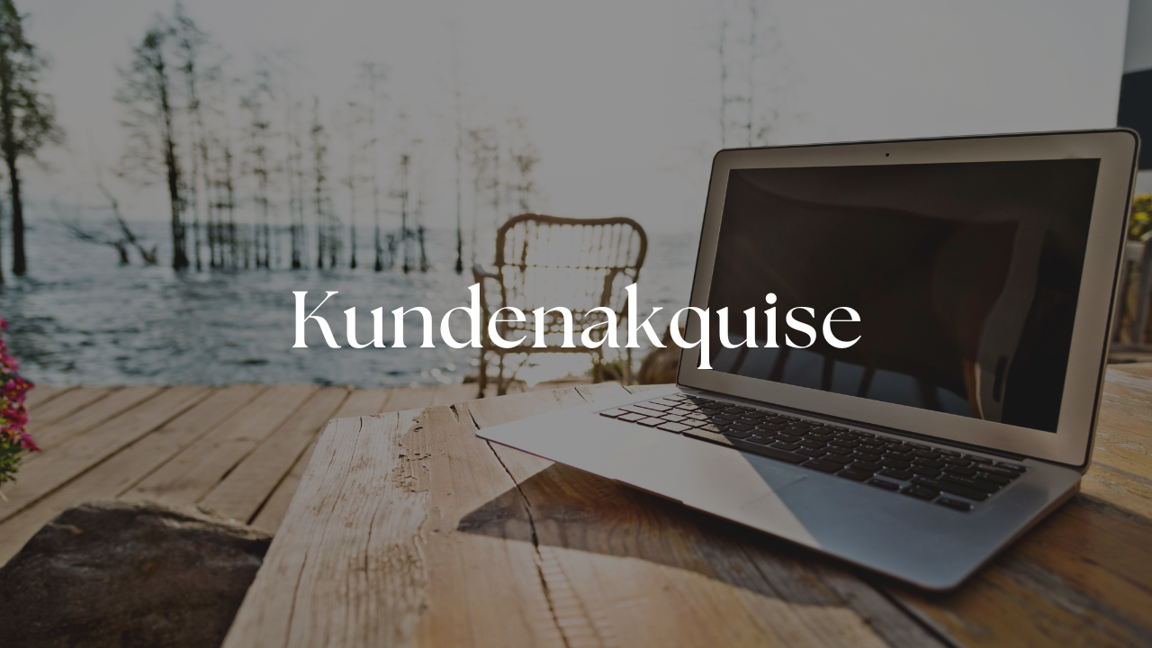 Kundenakquise